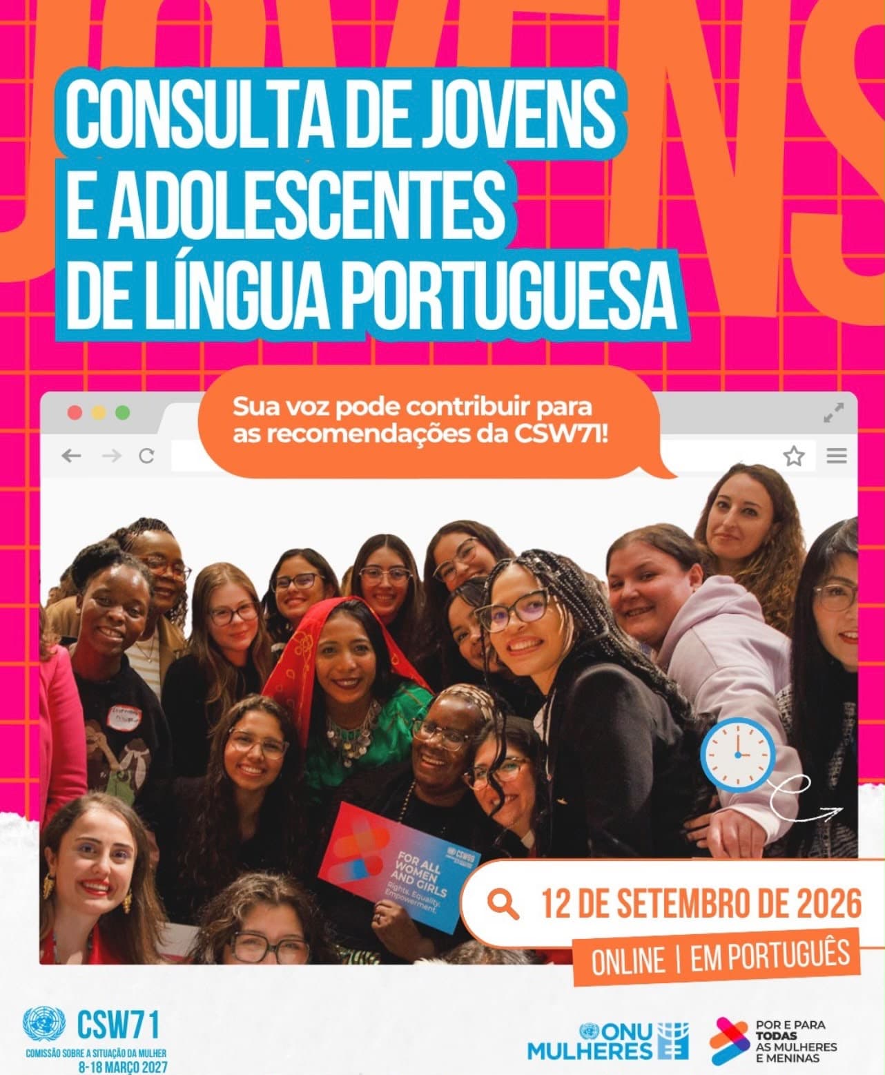 Jovens e adolescentes de países e comunidades de língua portuguesa: suas vozes devem fazer parte das recomendações para a CSW71
